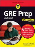 GRE Prep 2025/2026 For Dummies: Book + 6 Practice Tests + 400 Flashcards Online (For Dummies: Learning Made Easy) 13th Edition 2024 with complete solution