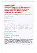 Aqa NREMT: Medical/Obstetrics/Gynecology exam questions and answers (100% correct,detailed and verified) A+ students