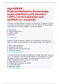 Aqa NREMT: Medical/Obstetrics/Gynecology exam questions and answers (100% correct,detailed and verified) A+ students