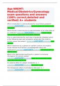 Aqa NREMT: Medical/Obstetrics/Gynecology exam questions and answers (100% correct,detailed and verified) A+ students