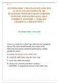 ATI PEDIATRIC CMS EXAM 2023 AND 2019 ACTUAL EXAM COMPLETE 200 QUESTIONS WITH DETAILED VERIFIED ANSWERS AND RATIONALES (100% CORRECT ANSWERS ) / ALREADY GRADED A+ // BRAND NEW!!