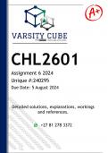 CHL2601 Assignment 6 (DETAILED ANSWERS) 2024 - DISTINCTION GUARANTEED