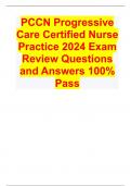 PCCN Progressive Care Certified Nurse AANC Practice 2024 Exam Review Questions and Answers 100% Pass