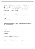 CALIFORNIA RDH LAW AND ETHICS EXAM (ACTUAL) LATEST 2024 WITH EXPERT CERTIFIED QUESTIONS AND ANSWERS I ALREADY GRADED A+ 100% PASS 