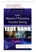 Test Bank For Ruppel's Manual of Pulmonary Function Testing, 12th Edition, By  Carl Mottram All Chapters 1-13  LATEST 