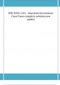 KSU POLS 1101 - American Government Court Cases complete solution new update