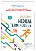 Test Bank For Quick & Easy Medical Terminology, 10th Edition, By Peggy C. Leonard All Chapters 1-15 LATEST