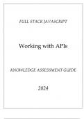 (Full Stack JavaScript) Working with APIs Knowledge Assessment Guide 2024