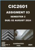 CIC2601 ASSIGNMENT 03  I  DUE 02  AUGUST 2024