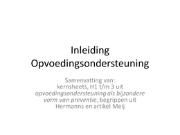 Powerpoint samenvatting inleiding opvoedingsondersteuning