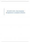 AU COMBINED Assignments for ACCT 355 - Cost Analysis (Assignment 1-1,1-2,1-3,1-4) respectively Athabasca University 