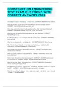 CONSTRUCTION ENGINEERING TEST EXAM QUESTIONS WITH CORRECT ANSWERS 2024