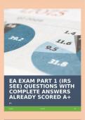 EA EXAM PART 1 (IRS SEE) QUESTIONS WITH COMPLETE ANSWERS ALREADY SCORED A+