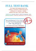 Test Bank For Pharmacology for Nurses: A Pathophysiological Approach, 6th Edition, by Michael P. Adams; Norman Holland| 9780135218334| All Chapters 1 - 50| LATEST