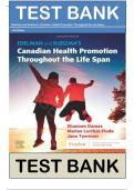 TEST BANK For Edelman and Kudzma's Canadian Health Promotion Throughout the Life Span, 1st Edition by Dames, Luctkar-Flude & Tyerman, Verified Chapters 1 - 25, Complete Newest Version