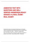 ASBESTOS TEST WITH  QUESTIONS AND WELL  VERIFIED ANSWERS[ALREADY  GRADED A+] REAL EXAM!!  REAL EXAM!!!