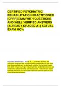 CERTIFIED PSYCHIATRIC  REHABILITATION PRACTITIONER  [CPRP]EXAM WITH QUESTIONS  AND WELL VERIFIED ANSWERS  [ALREADY GRADED A+] ACTUAL  EXAM 100%