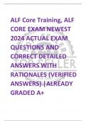 ALF Core Training, ALF  CORE EXAM NEWEST  2024 ACTUAL EXAM  QUESTIONS AND  CORRECT DETAILED  ANSWERS WITH  RATIONALES (VERIFIED  ANSWERS) |ALREADY  GRADED A+