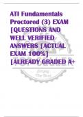 ATI Fundamentals  Proctored (3) EXAM  [QUESTIONS AND  WELL VERIFIED  ANSWERS [ACTUAL  EXAM 100%]  [ALREADY GRADED A+