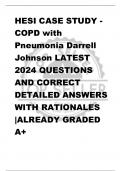 HESI CASE STUDY - COPD with  Pneumonia Darrell  Johnson LATEST  2024 QUESTIONS  AND CORRECT  DETAILED ANSWERS WITH RATIONALES |ALREADY GRADED  A+