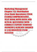 Marketing Management  Chapter 12: Distribution  (Test Bank Questions) FINAL  EXAMS| COMPREHENSIVE  TEST BANK WITH OVER 400  ACTUAL QUESTIONS WITH  CORRECT EXPERT VERIFIED  ANSWERS | ALREADY GRADED  A+ | GUARANTEED EXAM  SUCCESS