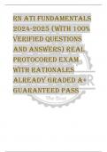 RN ATI FUNDAMENTALS  2024-2025 (WITH 100%  VERIFIED QUESTIONS  AND ANSWERS) REAL  PROTOCORED EXAM with rationales ALREADY GRADED A+  GUARANTEED PASS