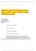  NUR2755 / NUR 2755 Multidimensional  Care IV / MDC 4 Exam 3 Review (Latest 2024) Rasmussen