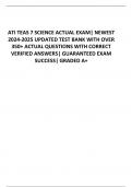 ATI TEAS 7 SCIENCE ACTUAL EXAM| NEWEST  2024-2025 UPDATED TEST BANK WITH OVER  350+ ACTUAL QUESTIONS WITH CORRECT  VERIFIED ANSWERS| GUARANTEED EXAM  SUCCESS| GRADED A+