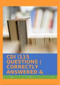 CDI |115 QUESTIONS | CORRECTLY ANSWERED & SCORED A+