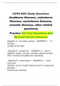 CIPHI BOC Study Questions  {foodborne illnesses, waterborne  illnesses, vectorborne diseases,  zoonotic diseases, other related  questions} Practice Set Test Questions And  Revised Correct Answers