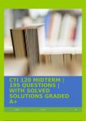 CTI 120 MIDTERM | 195 QUESTIONS | WITH SOLVED SOLUTIONS GRADED A+