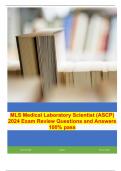 MLS Medical Laboratory Scientist (ASCP) 2024 Exam Review Questions and Answers 100% pass