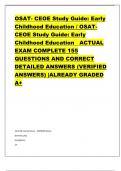 OSAT- CEOE Study Guide: Early  Childhood Education / OSATCEOE Study Guide: Early  Childhood Education ACTUAL  EXAM COMPLETE 155 QUESTIONS AND CORRECT  DETAILED ANSWERS (VERIFIED ANSWERS) |ALREADY GRADED  A+OSAT- CEOE Study Guide: Early  Childhood Educati