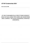 ATI RN FUNDAMENTALS PROCTORED NEWEST 2024 ACTUAL EXAM TEST BANK 250 QUESTIONS AND CORRECT DETAILED ANSWERS (VERIFIED ANSWERS)