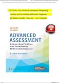 ADVANCED ASSESSMENT: INTERPRETING FINDINGS AND FORMULATING DIFFERENTIAL DIAGNOSES 5th Edition, Mary Jo Goolsby, Laurie Grubbs (ALL CHAPTERS 1-22) 2024 Edition ISBN:9780803690059 TEST BANK PDF