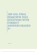 IHP 600: FINAL EXAM NEW 2024 QUESTIONS WITH CORRECT ANSWERS GRADED A+