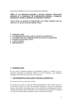 Los diferentes lenguajes y técnicas artísticas. Intervención educativa en la elaboración de composiciones plásticas e imágenes: planificación, diseño y organización del proceso; selección y utilización de materiales y técnicas