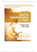 Test Bank For Digital Radiography And Pacs 4th Edition With Tested Questions And Answers Provided In All Chapters By Christi Carter Msrs Rt(R) (Author), Beth Veale Bsrs Med Rt(R)(Qm) Latest Edition. 