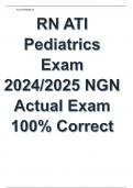 RN ATI Pediatrics Exam 2024/2025 NGN Actual Exam 