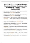 WGU C810 Critical and Objective Assessment Exam Questions with Best Graded Solution Latest Update 2024