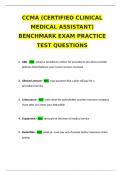 CCMA (CERTIFIED CLINICAL MEDICAL ASSISTANT) BENCHMARK EXAM PRACTICE  TEST QUESTIONS