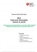 BLS Instructor Essentials Exams A and B LATEST UPDATE 2024/2025 | (25 Questions & Answers)in each form