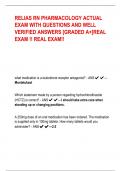 RELIAS RN PHARMACOLOGY ACTUAL  EXAM WITH QUESTIONS AND WELL  VERIFIED ANSWERS [GRADED A+]REAL  EXAM !! REAL EXAM!!