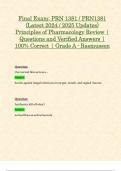 Final Exam: PRN 1381 / PRN1381 (Latest 2024 / 2025 Updates) Principles of Pharmacology Review | Questions and Verified Answers | 100% Correct | Grade A - Rasmussen