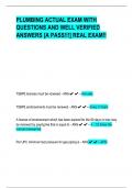 PLUMBING ACTUAL EXAM WITH  QUESTIONS AND WELL VERIFIED  ANSWERS [A PASS!!!] REAL EXAM!!