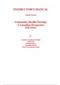 Instructor's Manual for Community Health Nursing A Canadian Perspective 5th Edition By Lynnette Leeseberg Stamler, Lucia Yiu,  Aliyah Dosani, Josephine Etowa, Cheryl van Daalen-Smith (All Chapters, 100% Original Verified, A+ Grade)