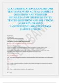 CLC CERTIFICATION EXAM 2024-2025  TEST BANK WITH ACTUAL CORRECT  QUESTIONS AND VERIFIED  DETAILED ANSWERS|FREQUENTLY  TESTED QUESTIONS AND SOLUTIONS  |ALREADY GRADED  A+|NEWEST|GUUARANTEED PASS  |LATEST UPDATE