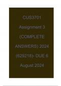 CUS3701 Assignment 3 (COMPLETE ANSWERS) 2024 (629218)- DUE 6 August 2024