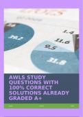 AWLS STUDY QUESTIONS WITH 100% CORRECT SOLUTIONS ALREADY GRADED A+