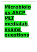 Microbiology ASCP MLT medialab exams questions and answers.